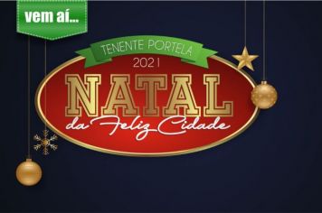 “NATAL DA FELIZ CIDADE”: PROGRAMAÇÃO ESPECIAL MARCARÁ AS FESTIVIDADES EM TENENTE PORTELA