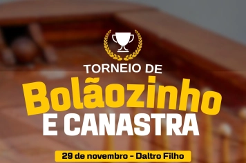 TORNEIO MUNICIPAL DE BOLÃOZINHO FEMININO E CANASTRA MOVIMENTA DALTRO FILHO NESTE SÁBADO