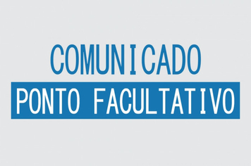 Prefeitura decreta ponto facultativo 