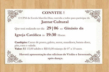 Jantar Cultural da Escola Marcílio Dias acontece nesta Sexta-feira 29/06