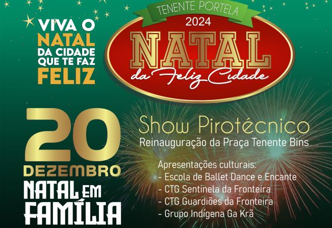 TENENTE PORTELA: NATAL EM FAMÍLIA MARCARÁ REINAUGURAÇÃO DA PRAÇA TENENTE BINS