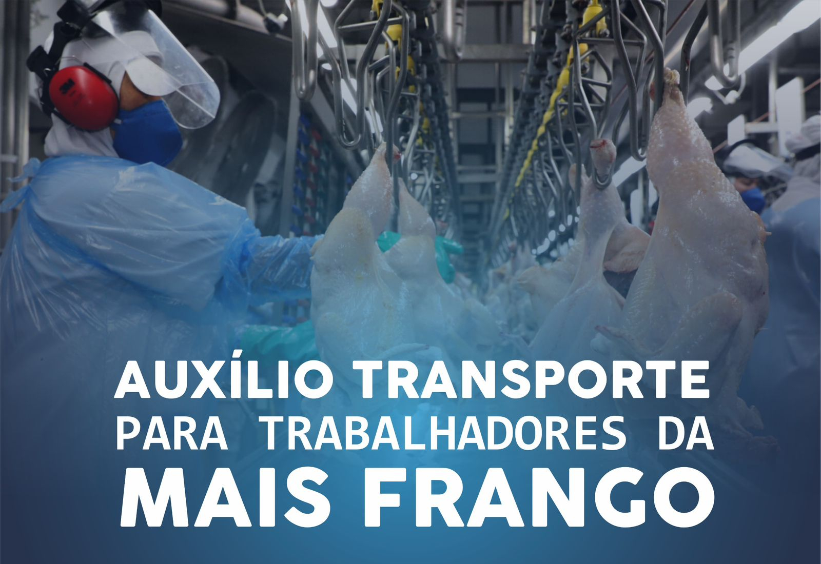 TENENTE PORTELA RETOMA O AUXÍLIO TRANSPORTE PARA TRABALHADORES DA MAIS FRANGO