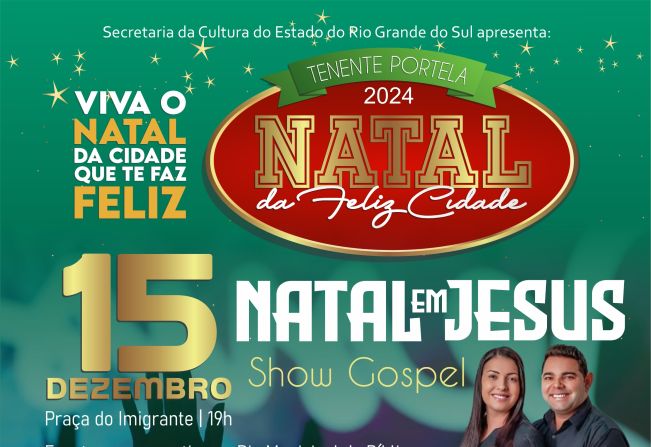 TENENTE PORTELA: NATAL EM JESUS ACONTECE NESTE DOMINGO, 15