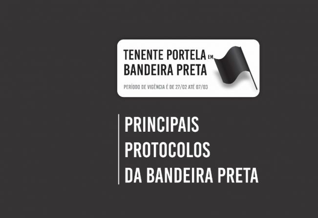 CONFIRA OS PROTOCOLOS DA BANDEIRA PRETA