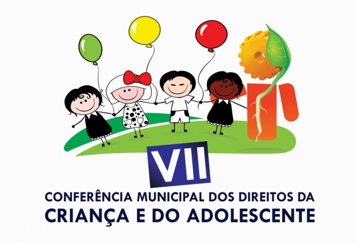 VII CONFERÊNCIA MUNICIPAL DOS DIREITOS DA CRIANÇA E DO ADOLESCENTE - 2018
