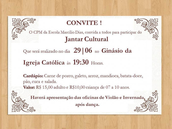 Jantar Cultural da Escola Marcílio Dias acontece nesta Sexta-feira 29/06