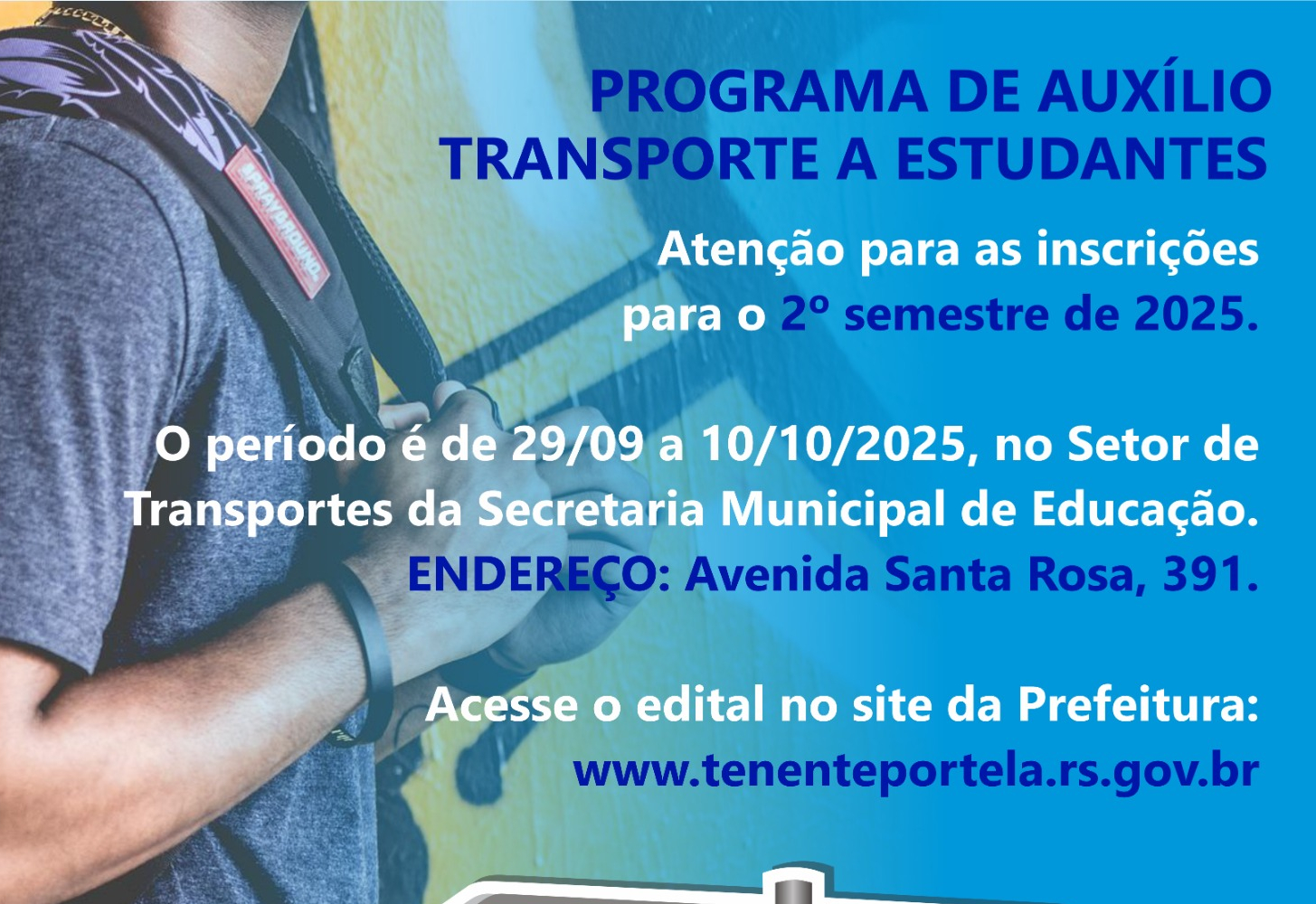 PARTIU ESTUDAR: PREFEITURA DE TENENTE PORTELA LANÇA EDITAL DE AUXÍLIO TRANSPORTE A ESTUDANTES PARA O SEGUNDO SEMESTRE DE 2025