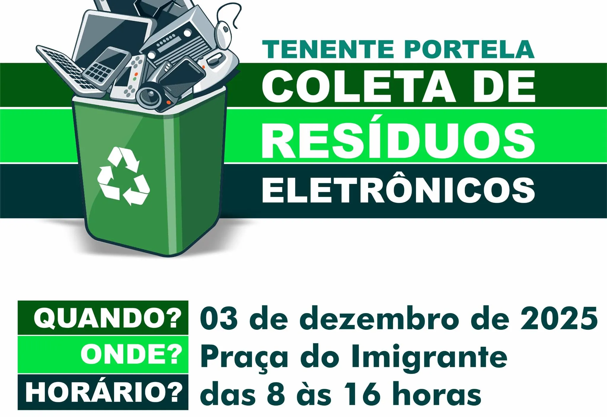 TENENTE PORTELA REALIZA COLETA DE RESÍDUOS ELETRÔNICOS NO DIA 3 DE DEZEMBRO
